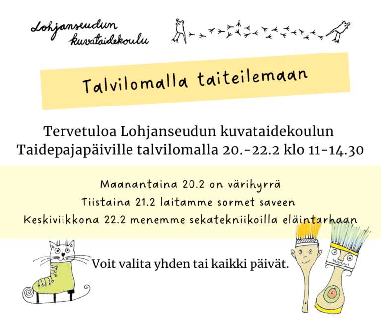 Tule talvilomalla taiteilemaan